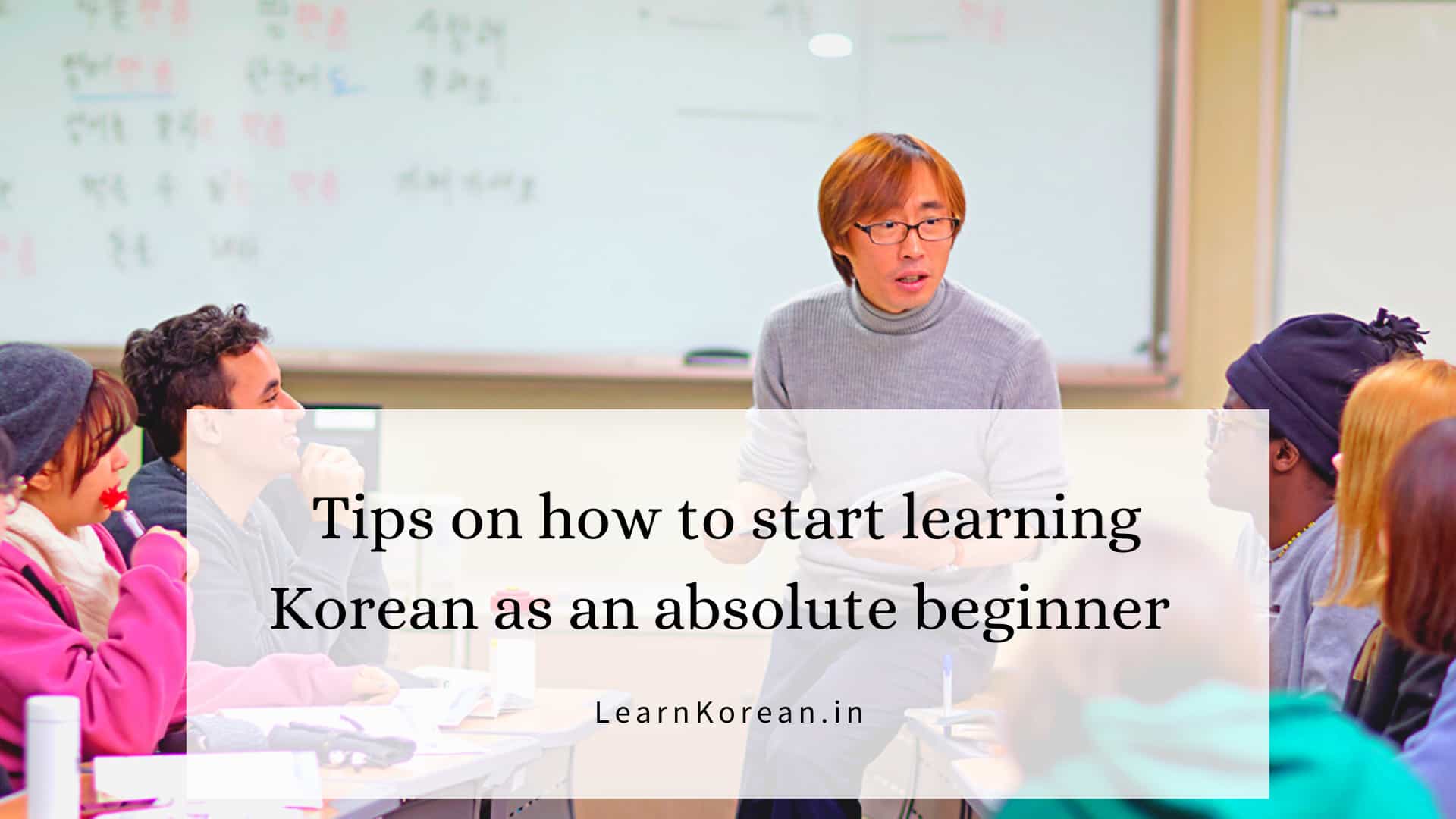 tips-on-how-to-start-learning-korean-as-an-absolute-beginner-lki