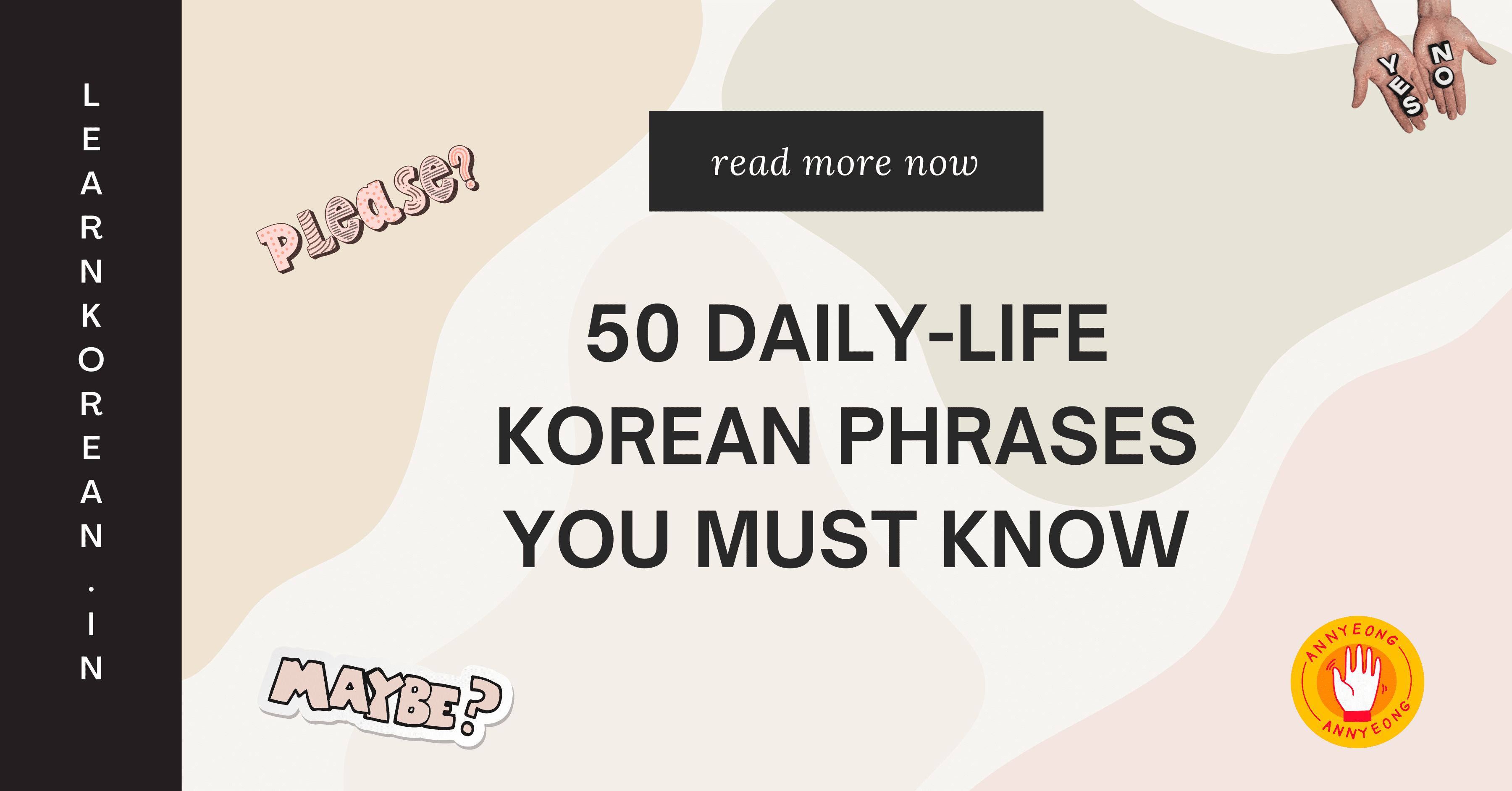 50+ Must Know Daily-life Korean Phrases
